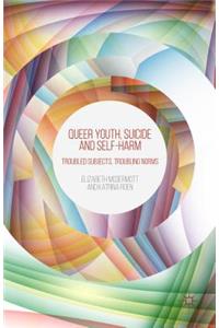 Queer Youth, Suicide and Self-Harm