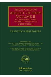 Berlingieri on Arrest of Ships Volume II