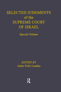 Selected Judgments of the Supreme Court of Israel