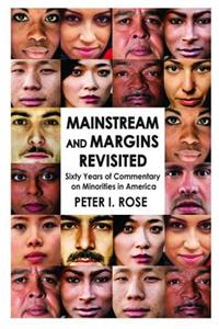 Mainstream and Margins Revisited