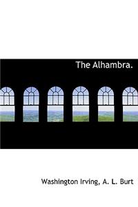 The Alhambra.