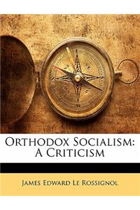 Orthodox Socialism
