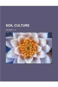 Soil Culture
