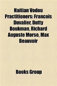 Haitian Vodou Practitioners