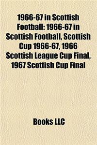 1966-67 in Scottish Football
