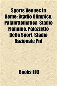 Sports Venues in Rome Sports Venues in Rome