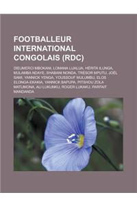Footballeur International Congolais (Rdc)