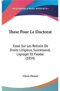 These Pour Le Doctorat