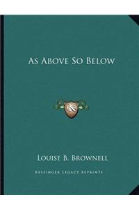 As Above So Below