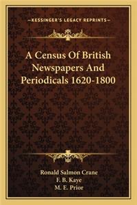 Census of British Newspapers and Periodicals 1620-1800