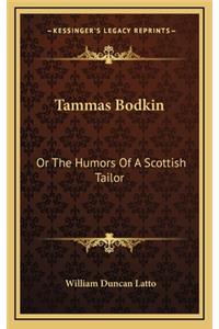 Tammas Bodkin