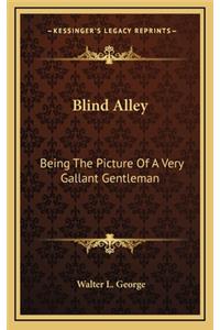 Blind Alley