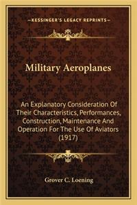Military Aeroplanes