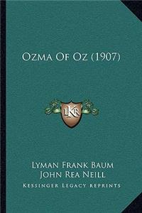 Ozma of Oz (1907)