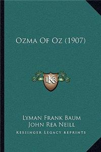 Ozma Of Oz (1907)