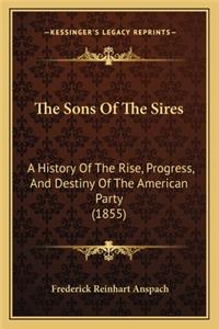 The Sons Of The Sires