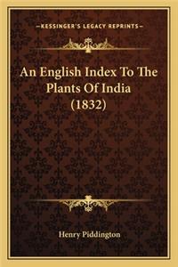 An English Index to the Plants of India (1832)
