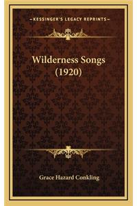 Wilderness Songs (1920)