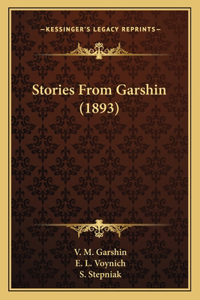 Stories From Garshin (1893)