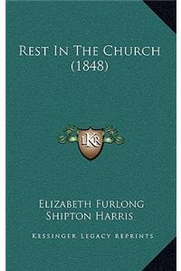 Rest in the Church (1848)