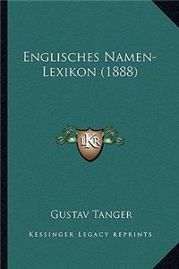 Englisches Namen-Lexikon (1888)