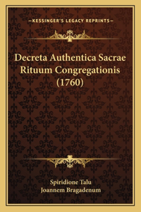 Decreta Authentica Sacrae Rituum Congregationis (1760)