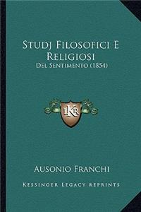 Studj Filosofici E Religiosi