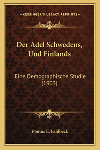 Der Adel Schwedens, Und Finlands