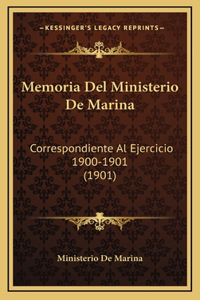 Memoria Del Ministerio De Marina