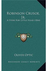 Robinson Crusoe, Jr.