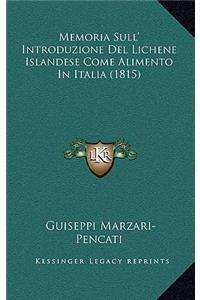 Memoria Sull' Introduzione Del Lichene Islandese Come Alimento In Italia (1815)