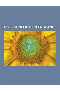 Civil Conflicts in England