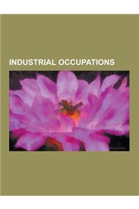 Industrial Occupations: Mechanics (Trade), Metalworking Occupations, Woodworkers, Locksmithing, Walter Chrysler, Bellfounding, Bladesmith, Ros