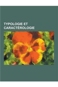 Typologie Et Caracterologie