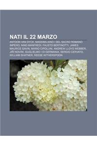 Nati Il 22 Marzo
