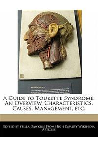 A Guide to Tourette Syndrome