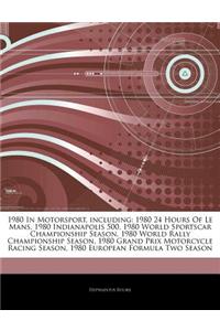 Articles on 1980 in Motorsport, Including