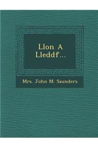 Llon a Lleddf...