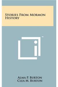 Stories from Mormon History