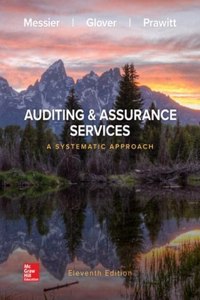 Auditing & Assurance Services: A Systematic Approach