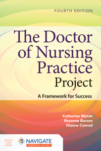 Doctor of Nursing Practice Project: A Framework for Success