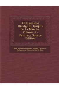 El Ingenioso Hidalgo D. Quijote de La Mancha, Volume 4