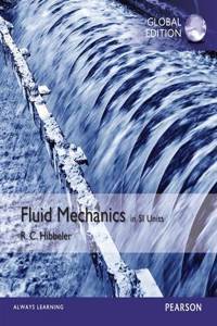 Fluid Mechanics plus MasteringEngineering with Pearson eText, SI Edition