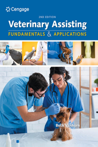 Mindtap for Vanhorn's Veterinary Assisting Fundamentals & Applications, 2 Terms Printed Access Card