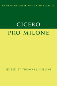 Cicero: Pro Milone: Pro Milone