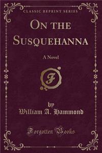 On the Susquehanna