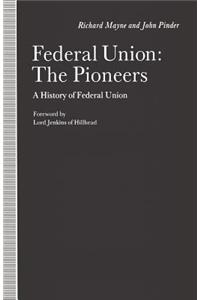 Federal Union: The Pioneers