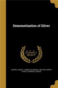 Demonetization of Silver