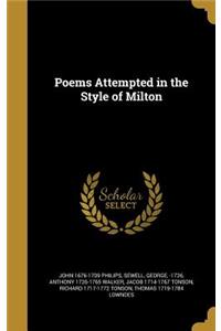 Poems Attempted in the Style of Milton
