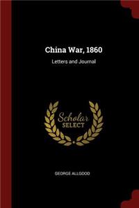 China War, 1860